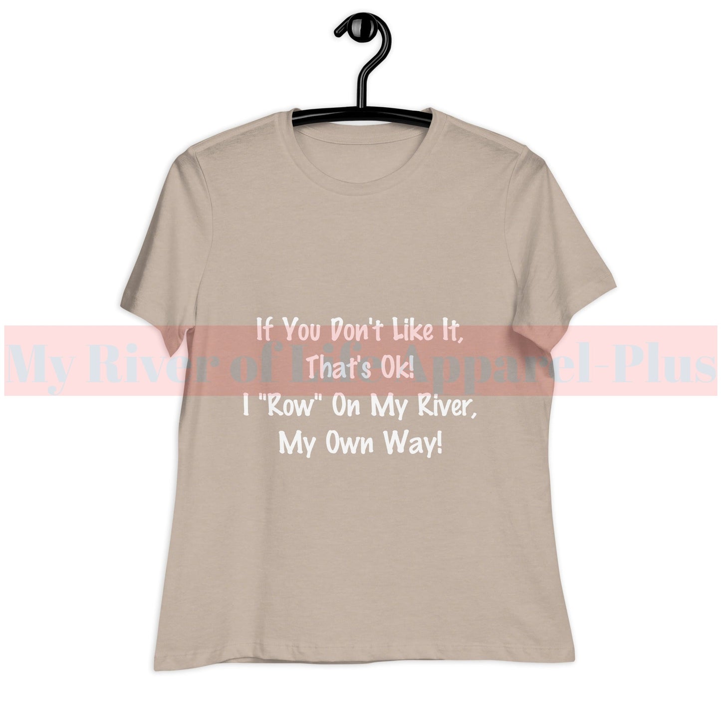 My River Of Life-Women's Relaxed T-Shirt